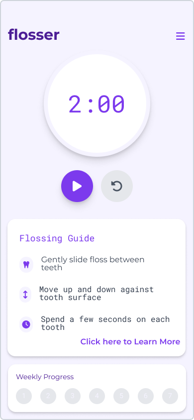 Early Flosser prototype: timer and flossing guide screen with a hamburger menu and no mascot